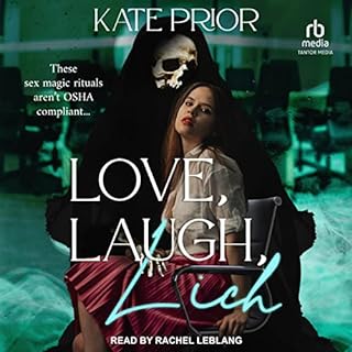 Love, Laugh, Lich Audiobook By Kate Prior cover art