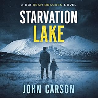 Starvation Lake Audiobook By John Carson cover art