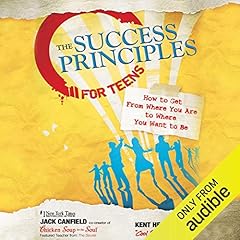 The Success Principles for Teens cover art