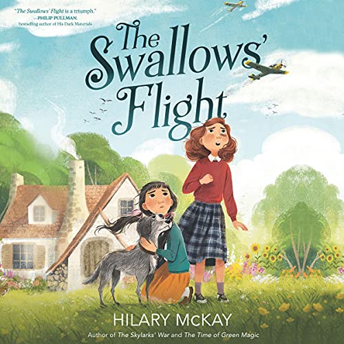 The Swallows' Flight Audiobook By Hilary McKay cover art