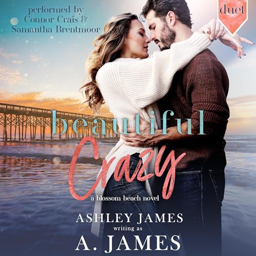 Beautiful Crazy Audiolibro Por A. James arte de portada