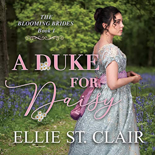 A Duke for Daisy Audiolivro Por Ellie St.Clair capa