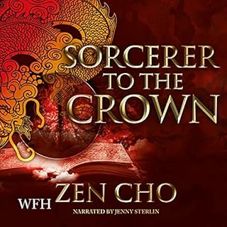 Sorcerer to the Crown Audiobook By Zen Cho cover art