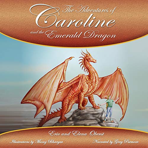 The Adventures of Caroline and the Emerald Dragon cover art