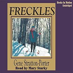 Freckles Audiobook By Gene Stratton-Porter cover art