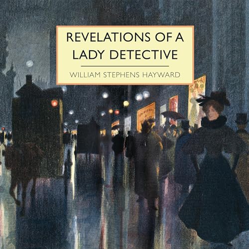 Page de couverture de Revelations of a Lady Detective