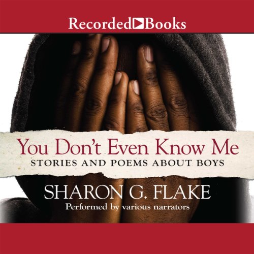 You Don't Even Know Me Audiobook By Sharon Flake cover art