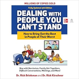 Dealing with People You Can't Stand (4th Edition) Audiobook By Rick Brinkman, Rick Kirschner cover art