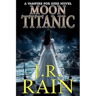 Moon Titanic Audiolibro Por J.R. Rain arte de portada