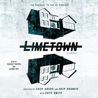 Limetown Audiolibro Por Cote Smith, Zack Akers, Skip Bronkie arte de portada