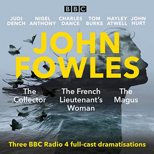 Page de couverture de John Fowles: The Collector, The Magus & The French Lieutenant’s Woman