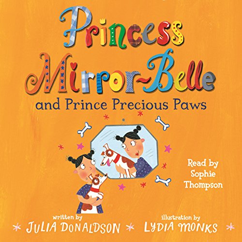 Princess Mirror-Belle and Prince Precious Paws cover art