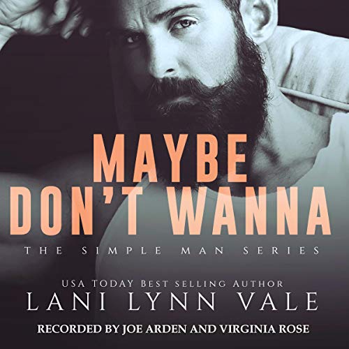 Maybe Don't Wanna Audiobook By Lani Lynn Vale cover art