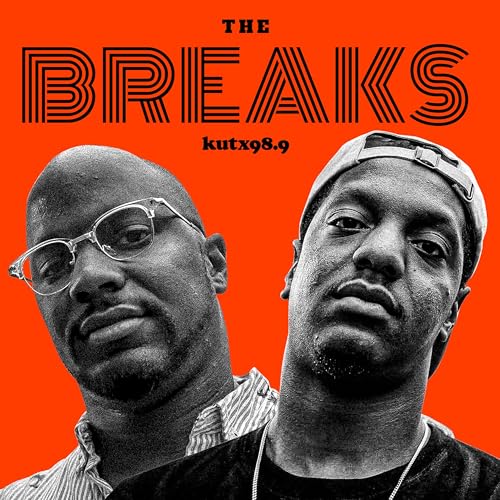 The Breaks – KUTX cover art