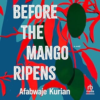 Before the Mango Ripens Audiolibro Por Afabwaje Kurian arte de portada