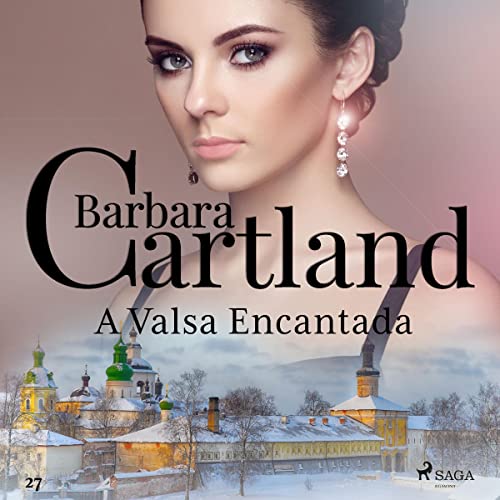 A Valsa Encantada Audiolivro Por Barbara Cartland capa