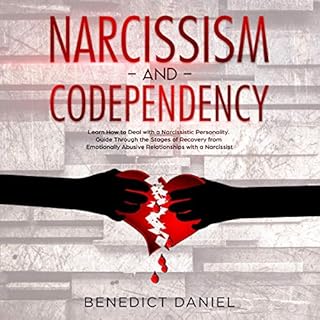 Narcissism and Codependency Audiobook By Benedict Daniel cover art