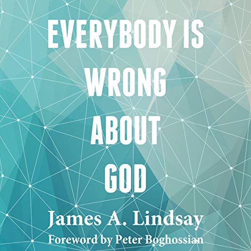 Couverture de Everybody Is Wrong About God