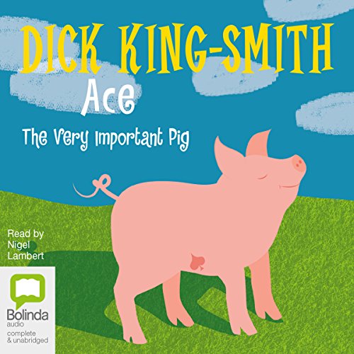 Ace Audiolibro Por Dick King-Smith arte de portada