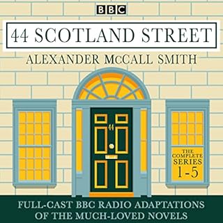 44 Scotland Street: The Complete Series 1-5 Audiobook By Alexander McCall Smith cover art