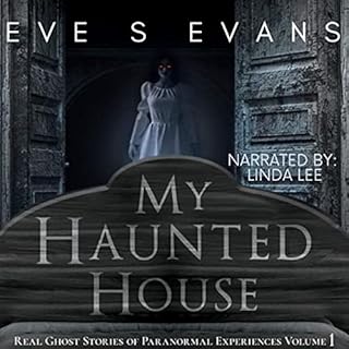 My Haunted House Audiobook By Eve Evans cover art