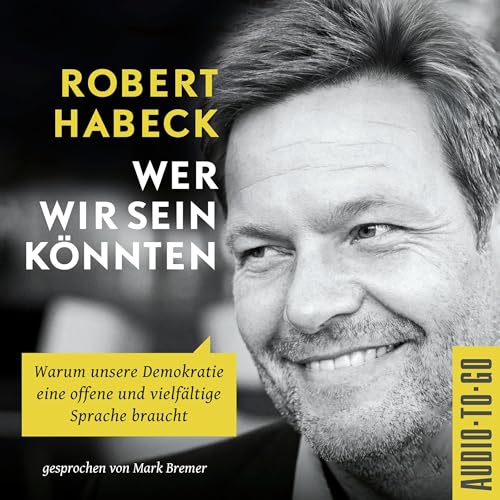 Wer wir sein könnten Audiolibro Por Robert Habeck arte de portada