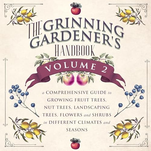 The Grinning Gardener's Handbook, Volume 2 cover art