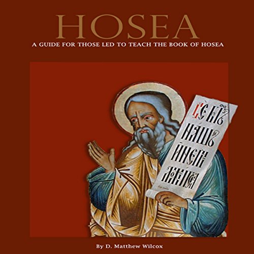 Hosea Audiobook By D Matthew Wilcox cover art