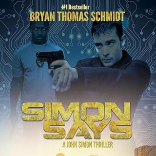 Simon Says Audiobook By Bryan Thomas Schmidt cover art