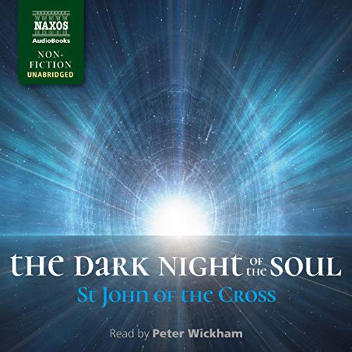 The Dark Night of the Soul Audiolibro Por St. John of the Cross arte de portada