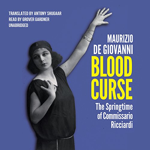 Blood Curse Audiobook By Maurizio de Giovanni cover art