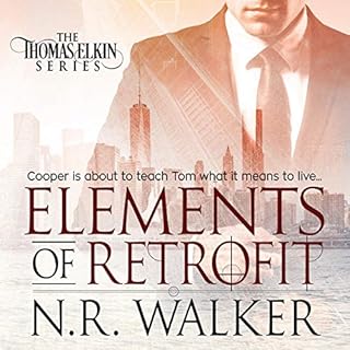 Elements of Retrofit Audiobook By N.R. Walker cover art