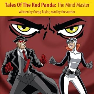 Tales of the Red Panda: The Mind Master Audiolibro Por Gregg Taylor arte de portada