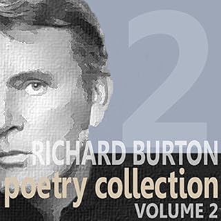 Richard Burton Poetry Collection : Volume 2 cover art