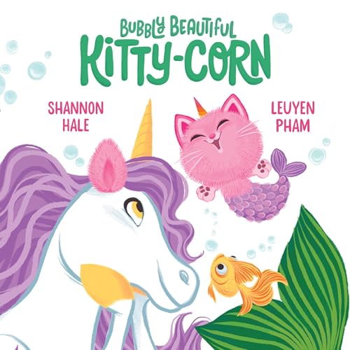 Bubbly Beautiful Kitty-Corn Audiobook By Shannon Hale cover art