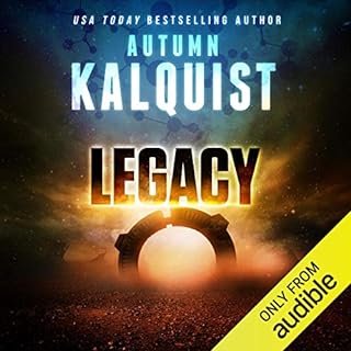 Legacy Audiobook By Autumn Kalquist cover art