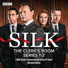 Silk - The Clerks’ Room: Series 1 and 2 cover art