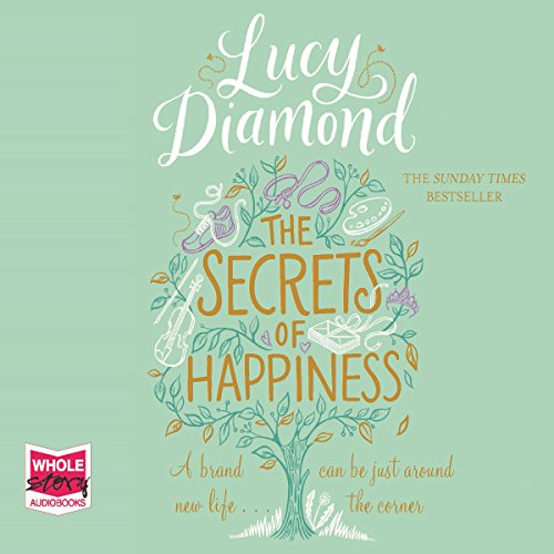 The Secrets of Happiness Audiolibro Por Lucy Diamond arte de portada