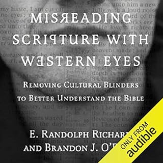 Misreading Scripture with Western Eyes Audiolibro Por Brandon J. O'Brien, E. Randolph Richards arte de portada