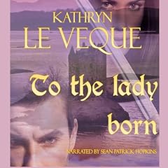 To the Lady Born cover art