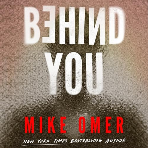 Behind You Audiolibro Por Mike Omer arte de portada