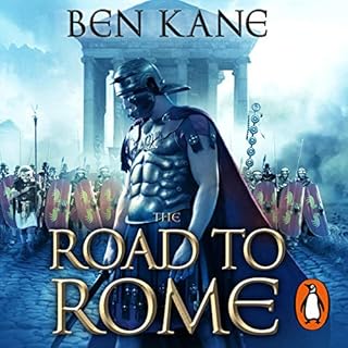 The Road to Rome Audiobook By Ben Kane cover art