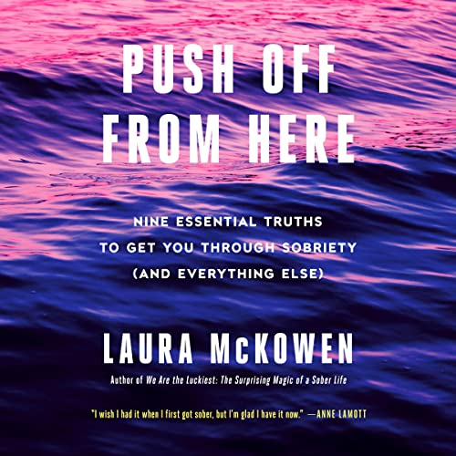 Push Off from Here Audiobook By Laura McKowen cover art