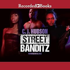 Street Banditz Audiobook By C. J. Hudson cover art