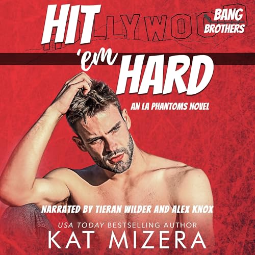 Hit 'em Hard Audiolibro Por Kat Mizera, Bang Brothers arte de portada