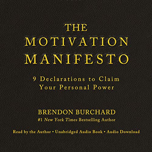 The Motivation Manifesto Audiolibro Por Brendon Burchard arte de portada