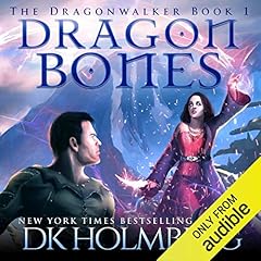 Dragon Bones Audiolibro Por D.K. Holmberg arte de portada