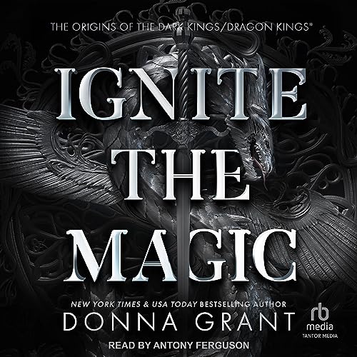 Ignite the Magic Audiobook By Donna Grant cover art