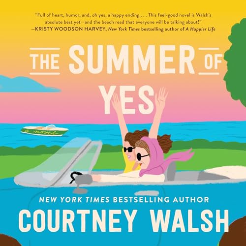 The Summer of Yes Audiolivro Por Courtney Walsh capa