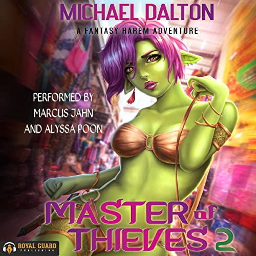 Master of Thieves 2 Audiobook By Michael Dalton cover art